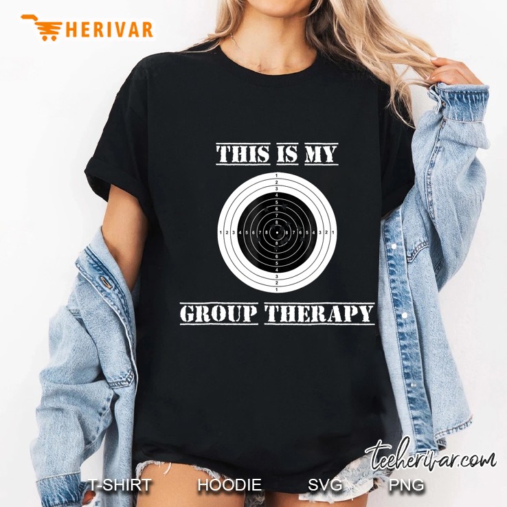 This Is My Group Therapy Funny Gun Range Ladies Tee