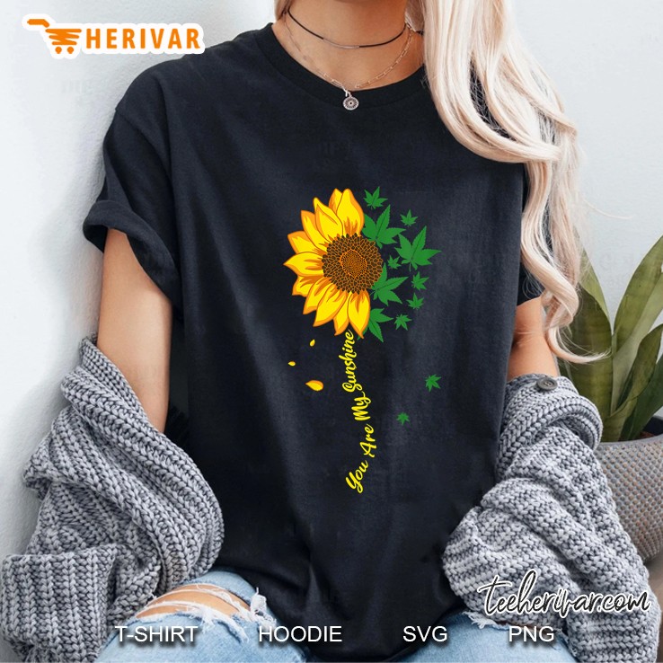 Womens Sunflower Marijuana Cannabis Stoner Weed You Are My Sunshine V-Neck Hoodie