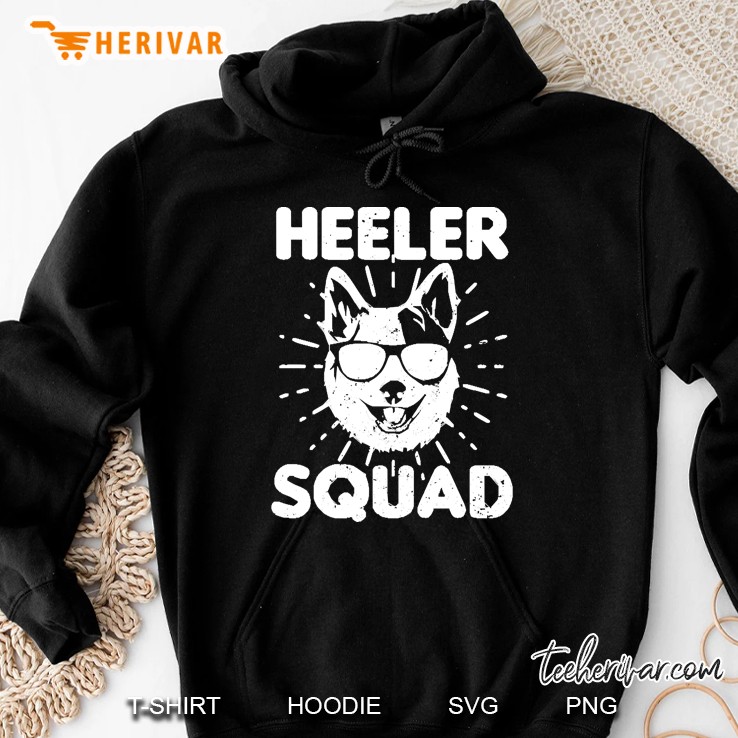 Cattle Dog Shirt Heeler Squad Gift Hoodie