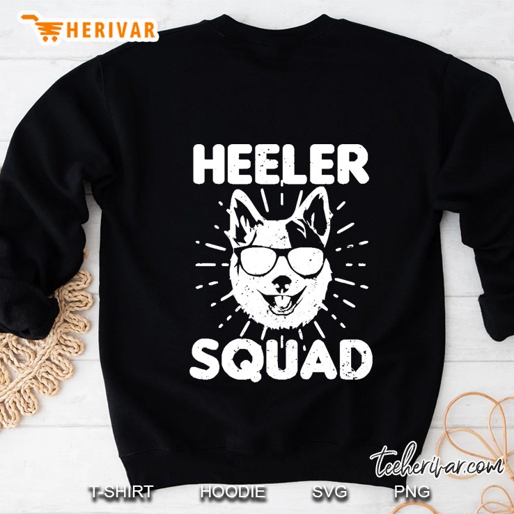 Cattle Dog Shirt Heeler Squad Gift Sweatshirt
