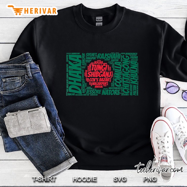 Bangladesh Flag With Bangladeshi City Names Word Art Sweatshirt