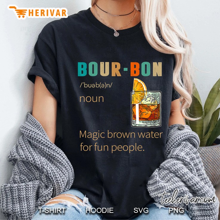 Bourbon Definition Magic Brown Water Vintage Drinking Gift Ladies Tee