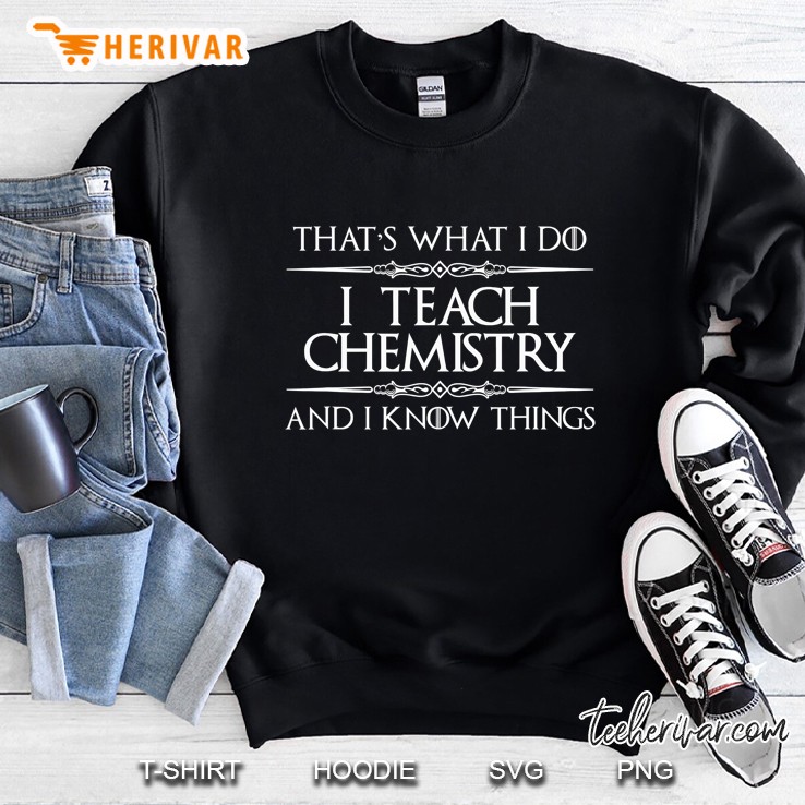 Chemistry Teacher Gifts - I Teach Chemistry & I Know Things Mugs