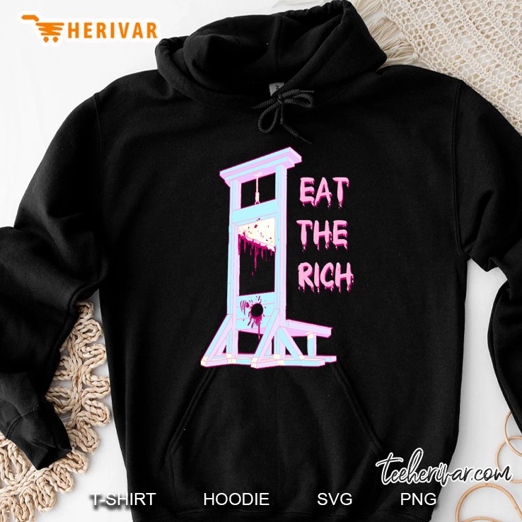 Eat The Rich Hoodie