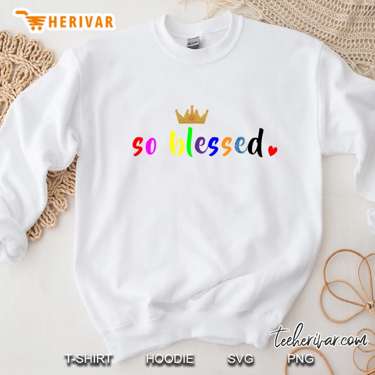 So Blessed Unisex S Positive Sweatshirt
