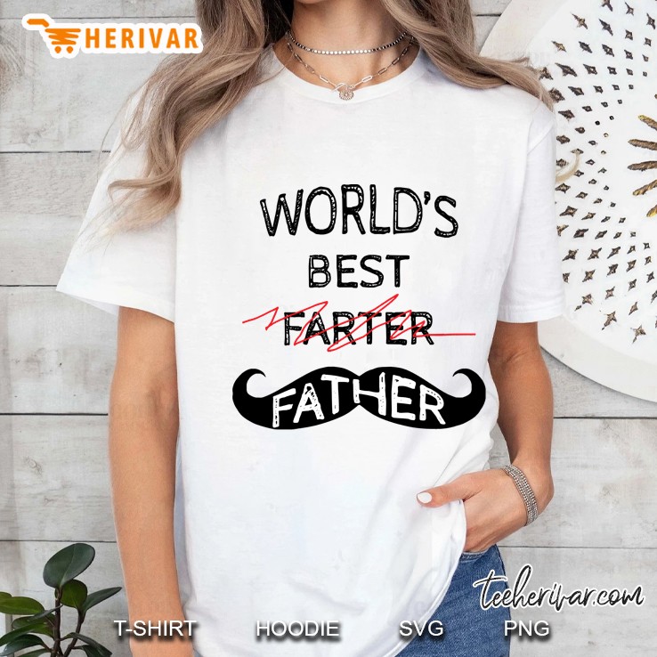 Worlds Best Farter Gift For Father Printed Father