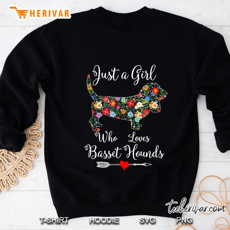 Just A Girl Who Loves Basset Hound Sweatshirt
