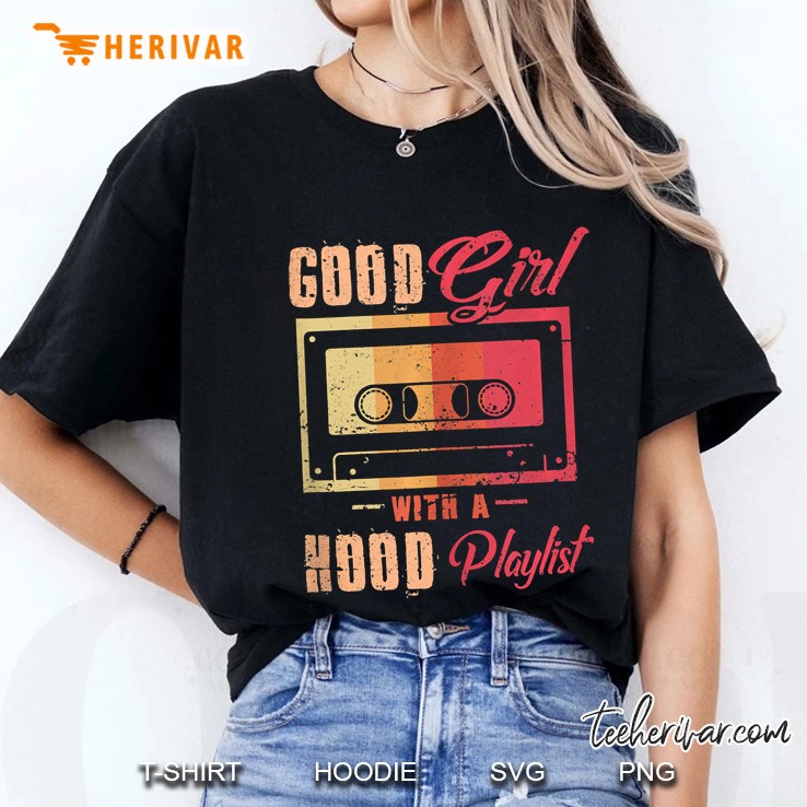 Good Girl With A Hood Playlist Funny Cassette Tape Tank Top Hoodie