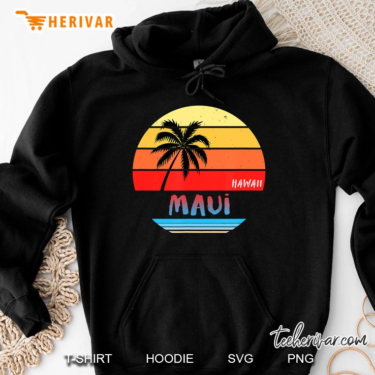 Maui Hawaii Gift Hoodie