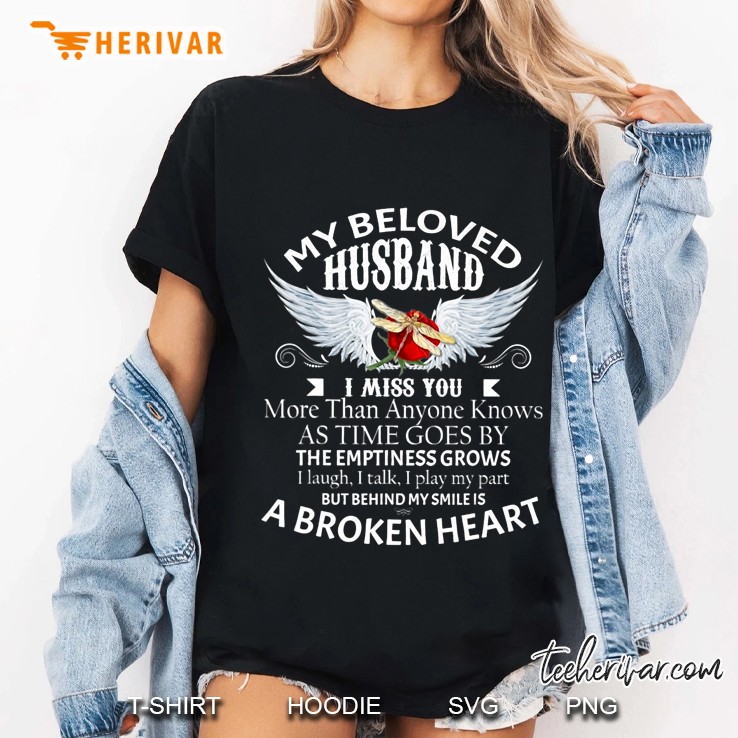 My Beloved Husband I Miss You More Than Anyone Knows Ladies Tee