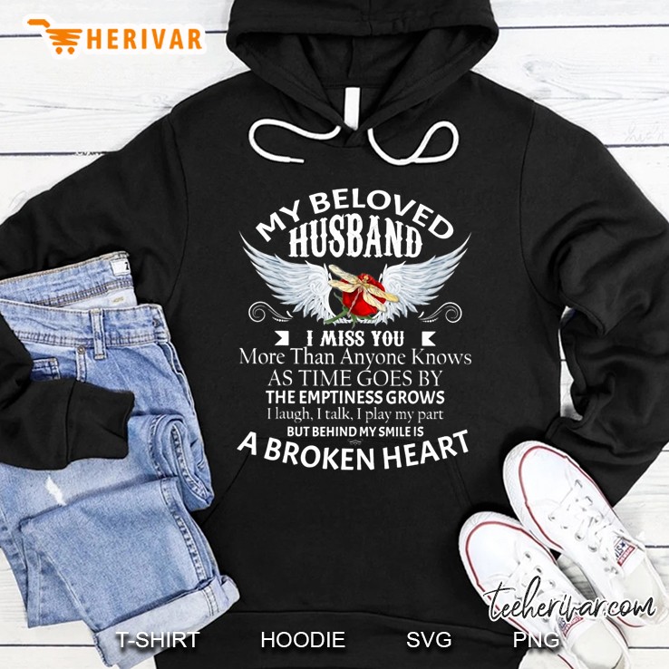 My Beloved Husband I Miss You More Than Anyone Knows Hoodie