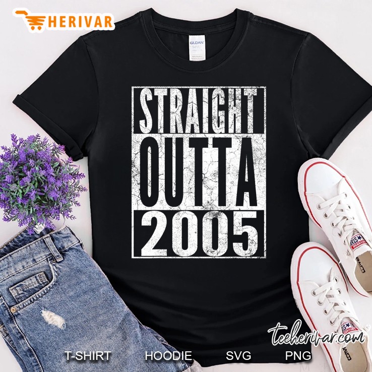 Straight Outta 2005 15Th Birthday Gift 15 Years Old Teen Shirt