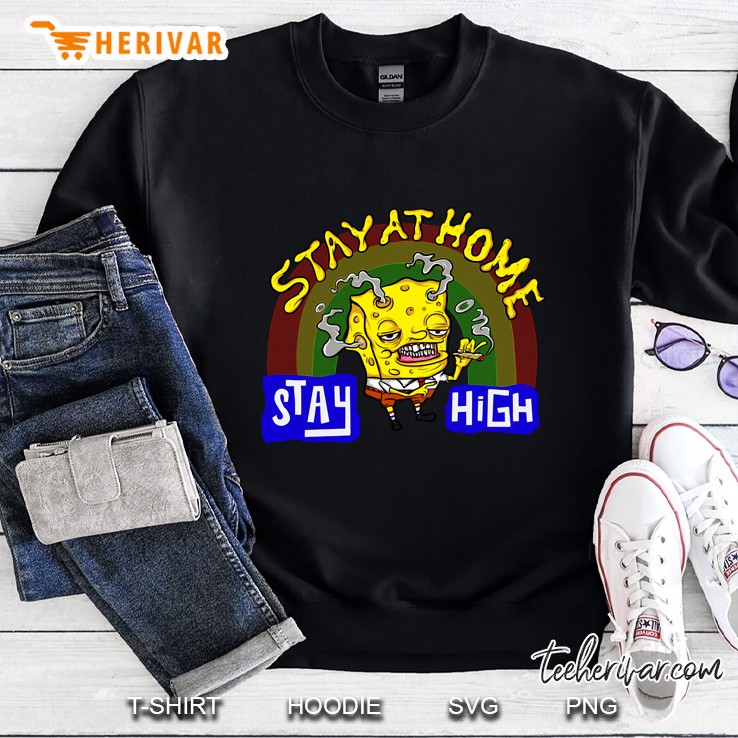Stay At Home Stay High Sweatshirt