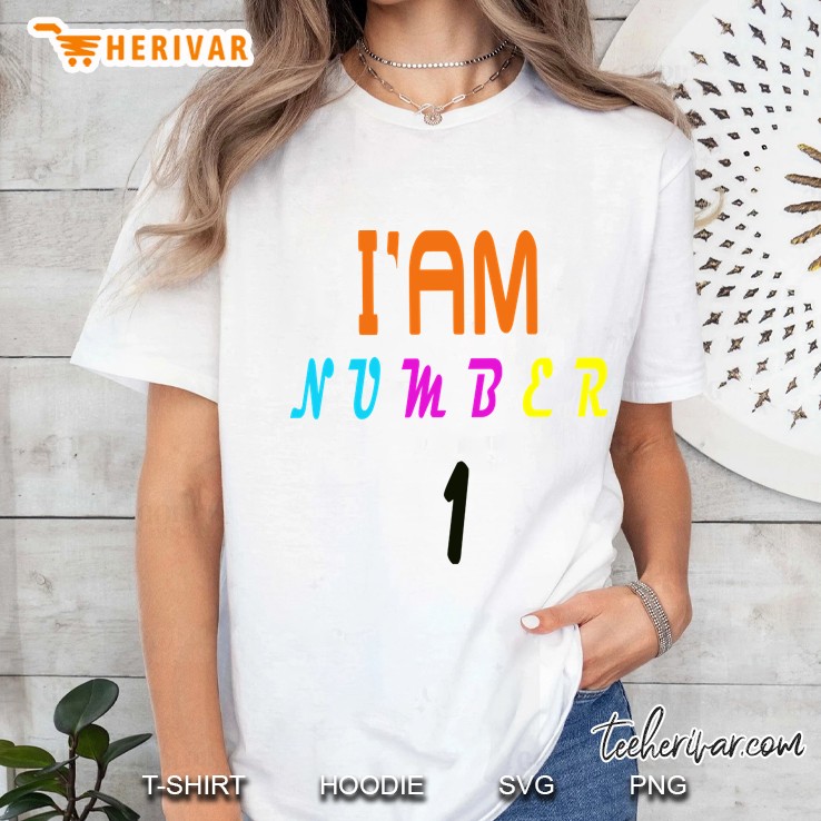 I Am Number 1 Ladies Tee