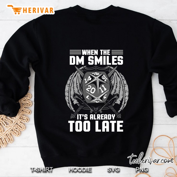 Funny When The Dm Smiles, It's Already Too Late Pullover Mugs