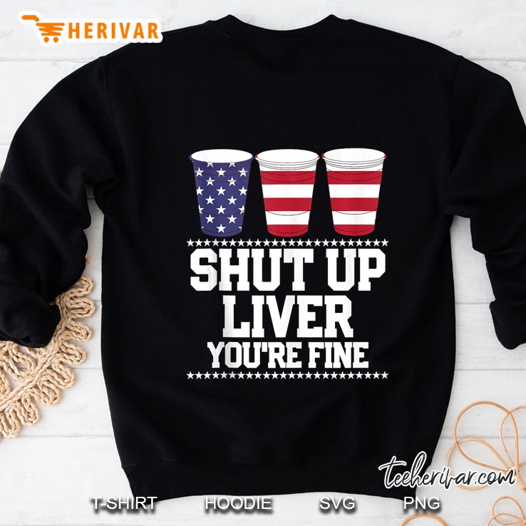 Shut Up Liver You