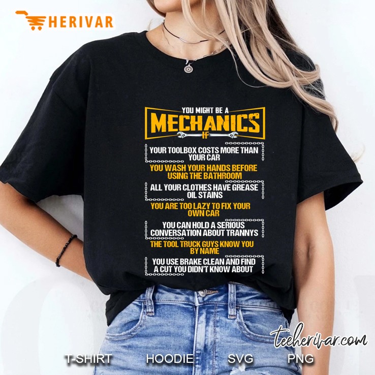 You Might Be A Mechanics If Your Toolbox Costs More Than Your Car Ladies Tee