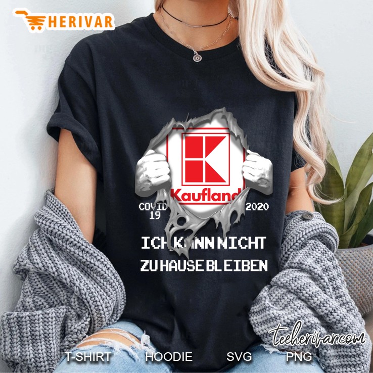 Kaufland Covid 19 2020 Ich Kann Nicht Zu Hause Bleiben Hoodie