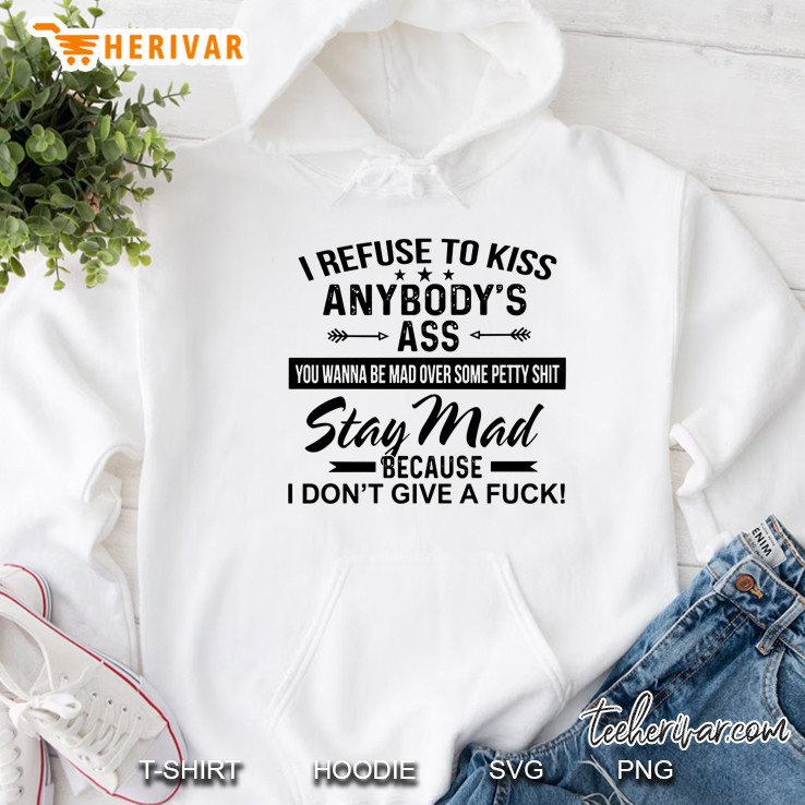 I Refuse To Kiss Anybody
