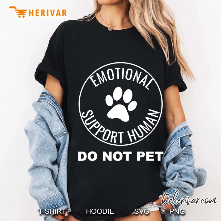 Emotional Support Human Service Dog Funny Dog Owner Hoodie