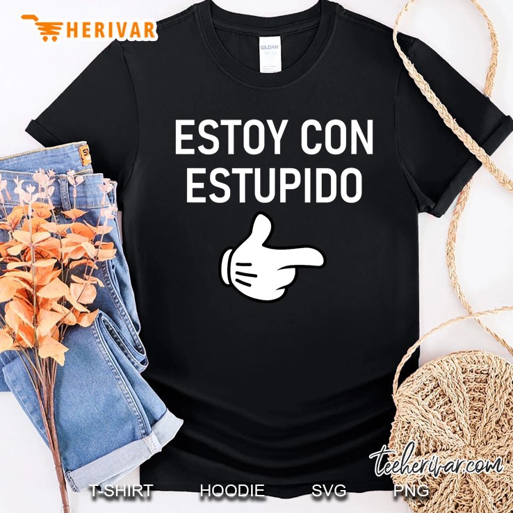 Estoy Con Estupido I