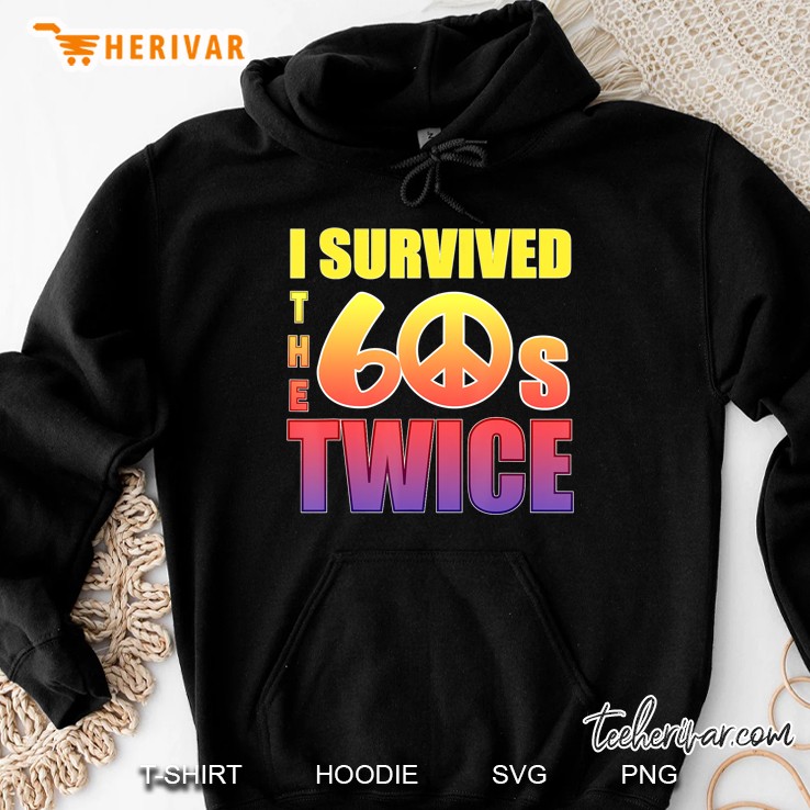 I Survived The Sixties 60S Twice Mugs