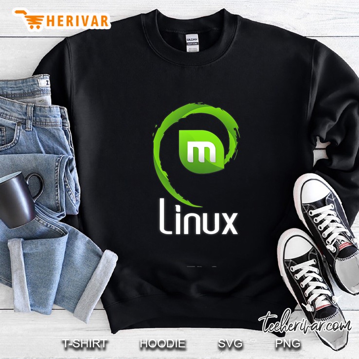 Linux Mint Lover Tagline With Logo Open Source Os Sweatshirt