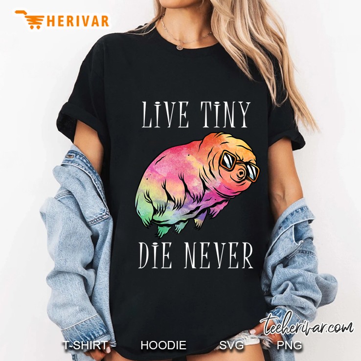 Live Tiny Die Never Water Bear Graphic Tardigrade Science Ladies Tee