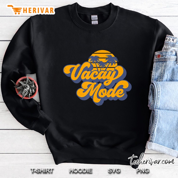 Vacay Mode Funny Retro Family Vacation 2020 Trip Sweatshirt
