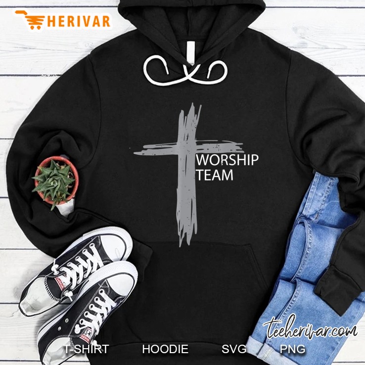 Worship Team Shirt For Church Choir And Christian Music Band Hoodie