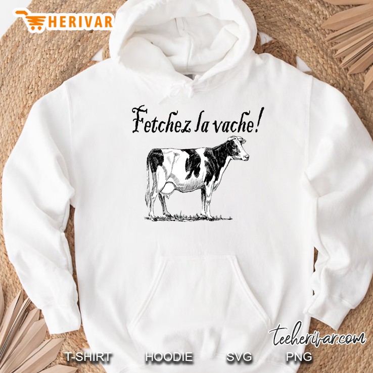 Fetchez La Vache - Fetch The Cow Slim Fit Hoodie