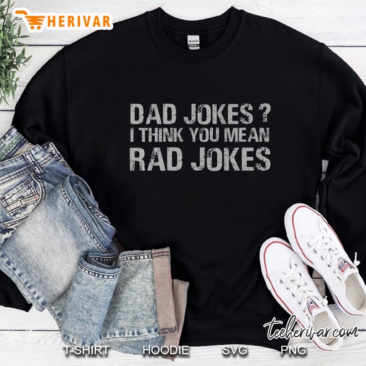 Dad Jokes I Think You Mean Rad Jokes Funny Father Premium Mugs