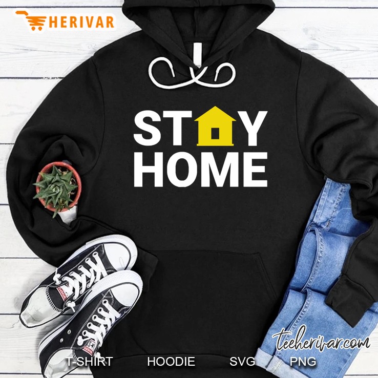 Stay Home Hoodie