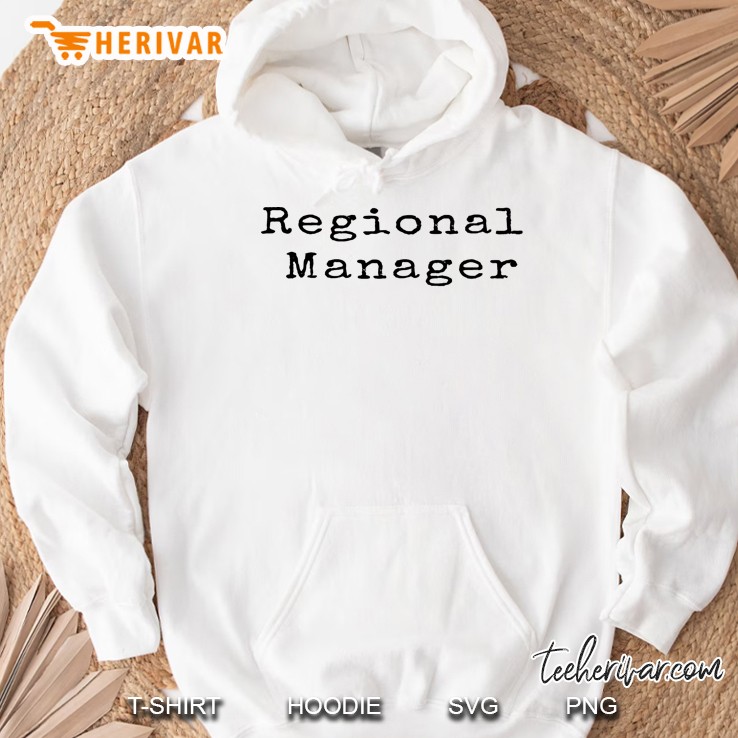 Regional Manager T Hoodie