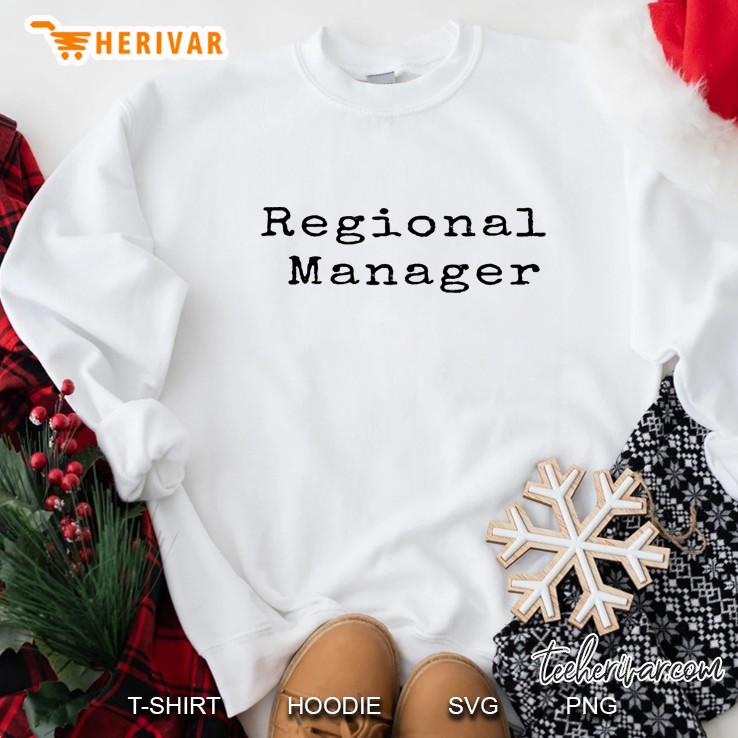 Regional Manager T Sweatshirt