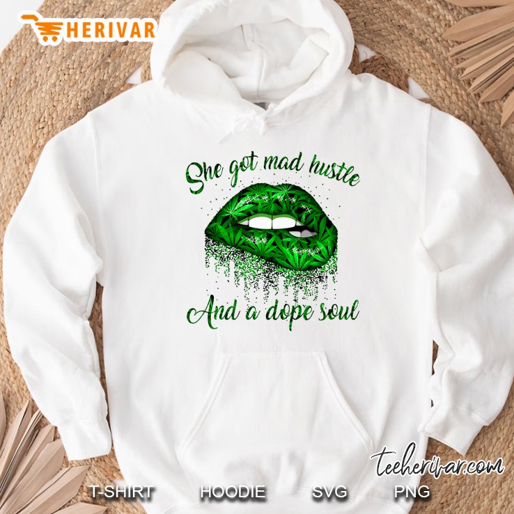 She Got Mad Hustle And A Dope Soul Cannabis Leaves Lips Version Mugs