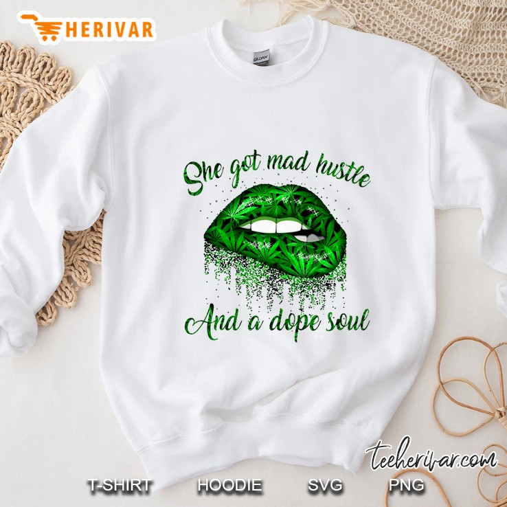 She Got Mad Hustle And A Dope Soul Cannabis Leaves Lips Version Mugs