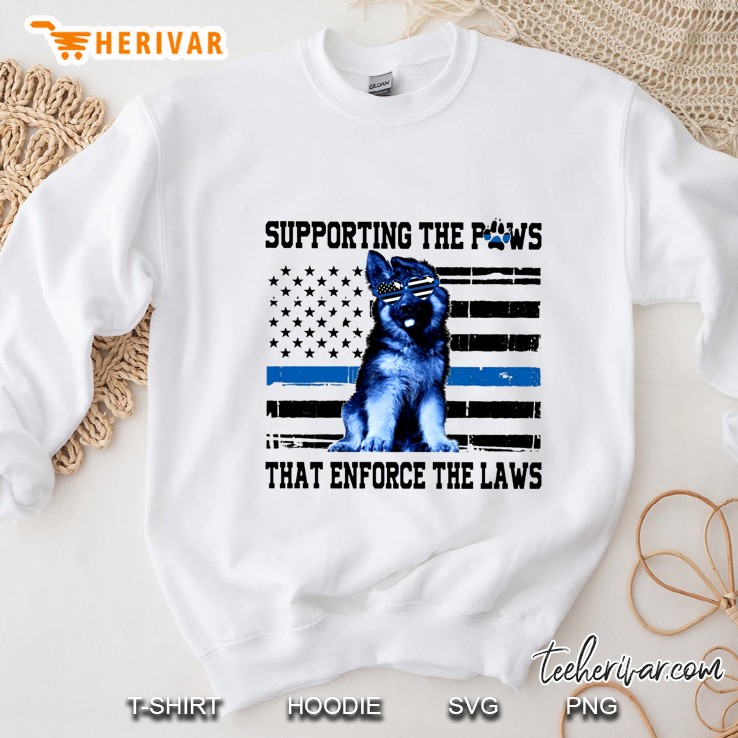 Supporting The Paws That Enforce The Laws German Shepherd American Flag Version Sweatshirt