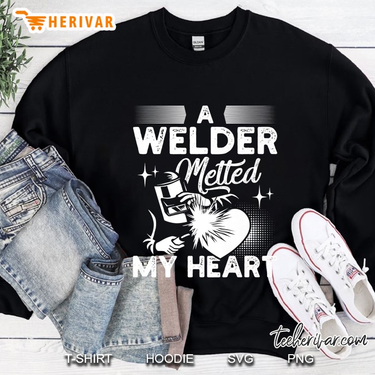 A Welder Melted My Heart Funny Gift For Wife Girlfriend Premium Sweatshirt