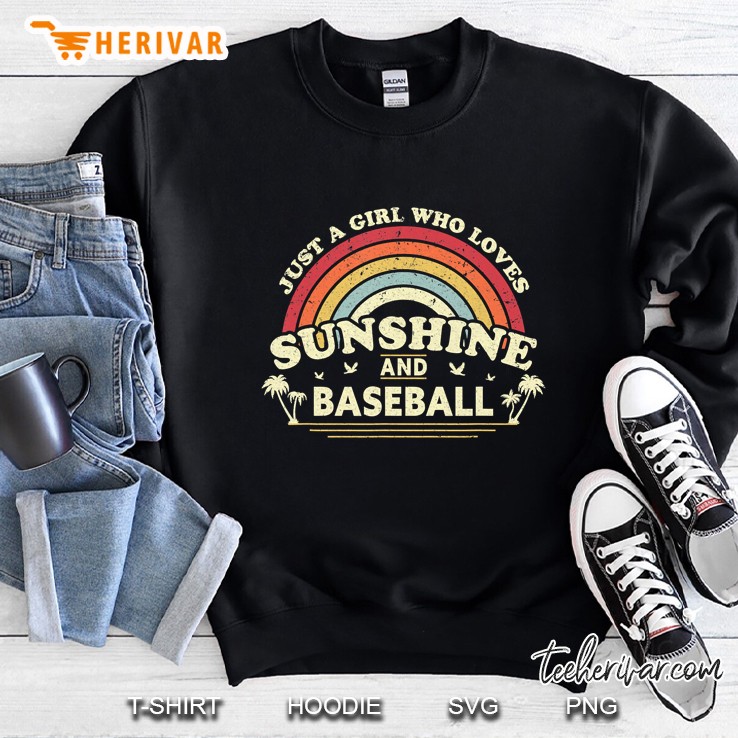 Baseball Shirt. Just A Girl Who Loves Sunshine And Baseball Sweatshirt
