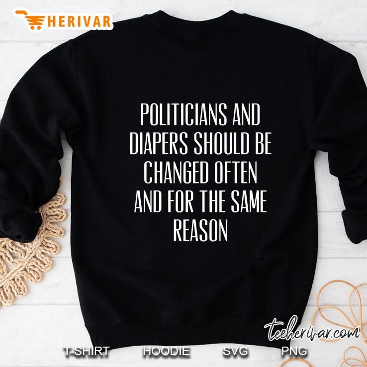 Politicians And Diapers Should Be Changed Often Funny Premium Mugs