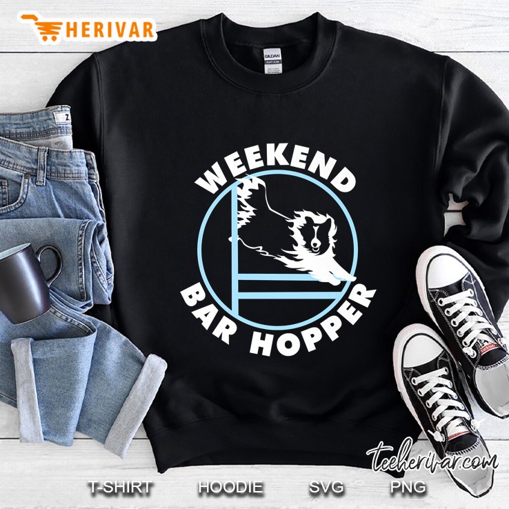 Weekend Bar Hopper Shetland Sheepdog Sheltie Agility Dog Premium Sweatshirt