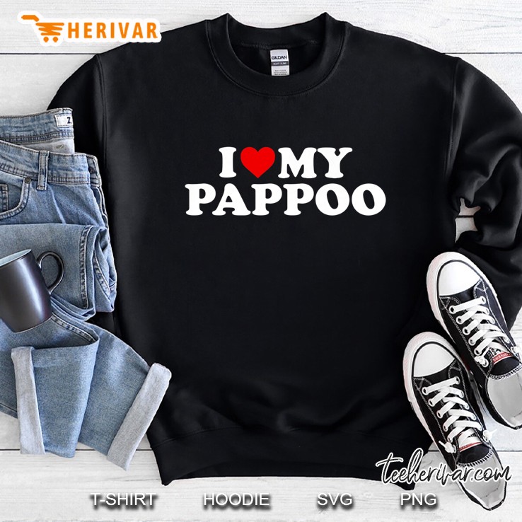 Kids I Love My Pappoo Shirt Toddler, Boy, Girl, Youth, Baby Premium Sweatshirt