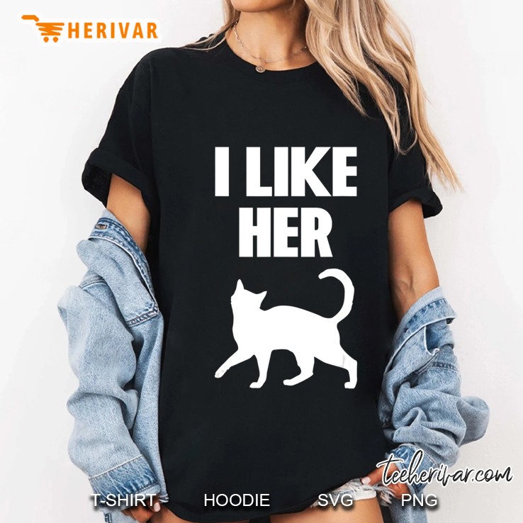 Mens I Like Her Pussy Shirt For Men Funny Matching Couple Hoodie