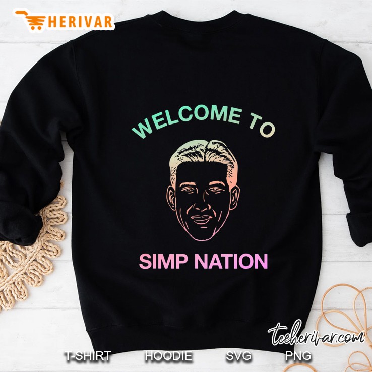 Welcome To Simp Nation Funny Eboy And Fboy Design Sweatshirt