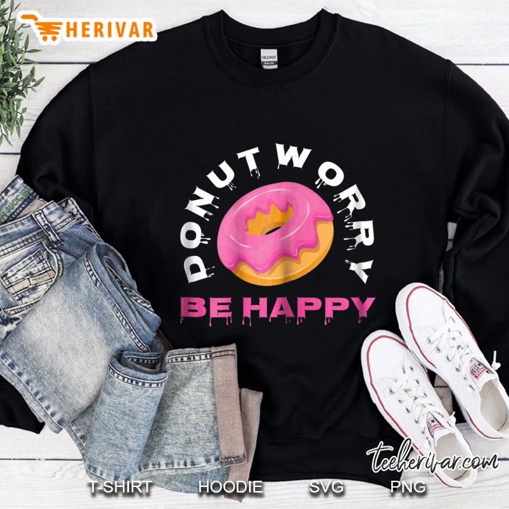 Womens Funny Dont Worry Be Happy Donut Tee Mugs