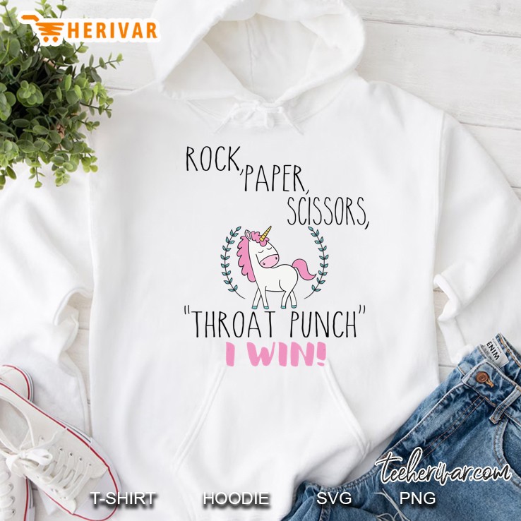 Funny Unicorn Rock Paper Scissors Throat Punch I Win Hoodie