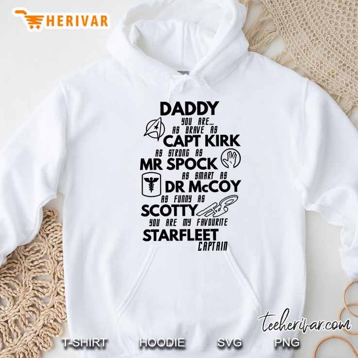 Daddy You Are As Brave As Capt Kirk As Strong As Mr Spock As Smart As Dr Mccoy Mugs