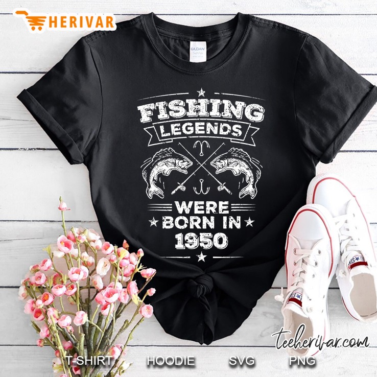 Fishing Legends Born 1950 Gift 70 Year Old Men 70Th Birthday Shirt