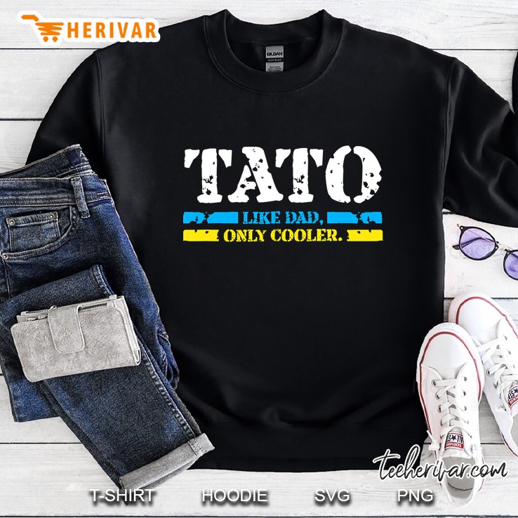 Mens Ukrainian Tato Like Dad, Only Cooler Father Day Best Gifts Sweatshirt
